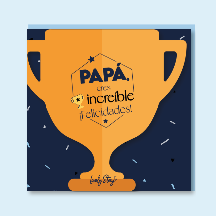 Tarjeta de felicitación “Papá, eres increíble, felicidades!”