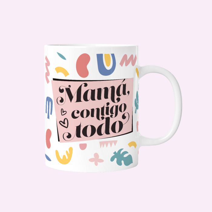 Taza 330ml - Mamá, contigo todo