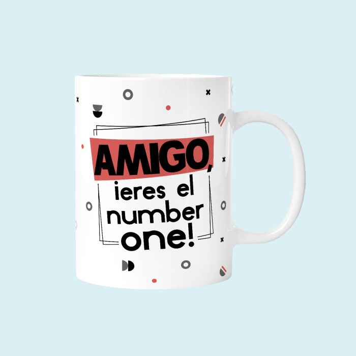 Taza 330ml - Amigo, eres el number one