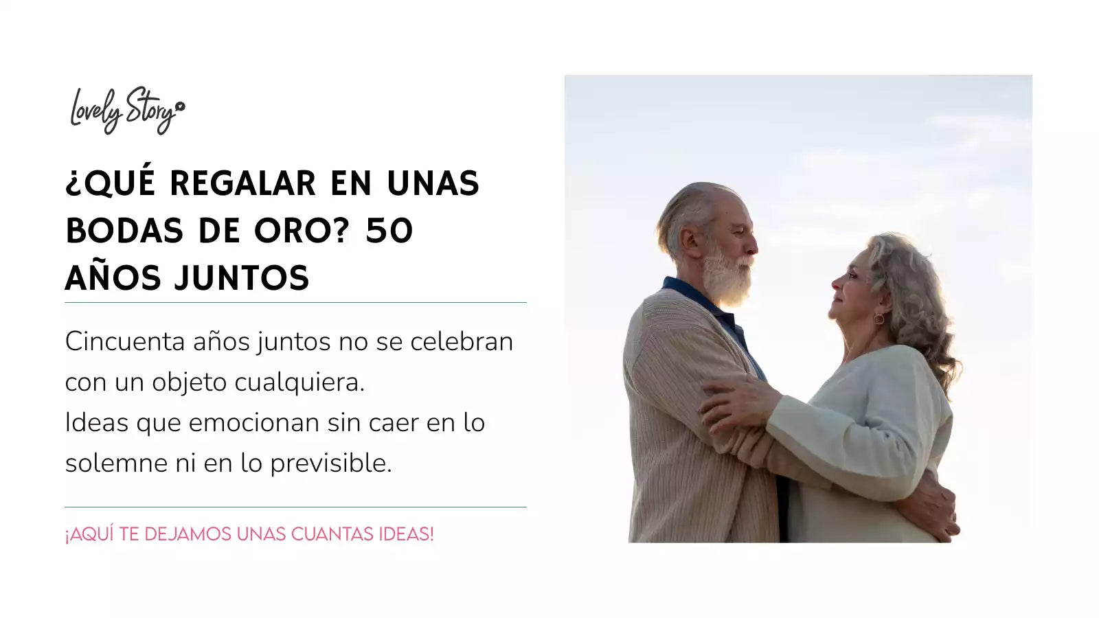 Qué regalar en unas bodas de oro: ideas para 50 años juntos